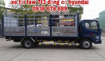 Faw 7,3 tấn / động cơ Hyundai. LH 0979 995 968 Faw 7,3 tấn / động cơ Hyundai. LH 0979 995 968